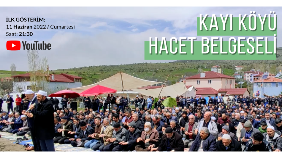 Kayı Köyü Hacet Belgeseli